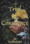 trial of Conscience